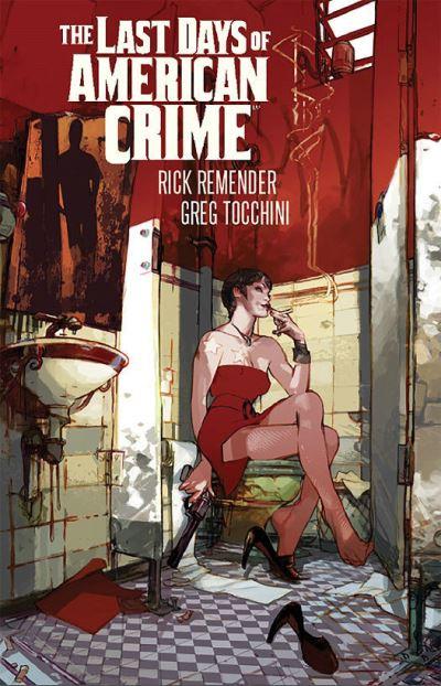The Last Days of American Crime