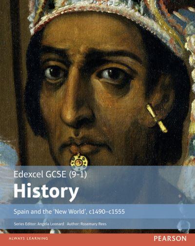 Spain and the 'New World', C1490-1555. Student Book