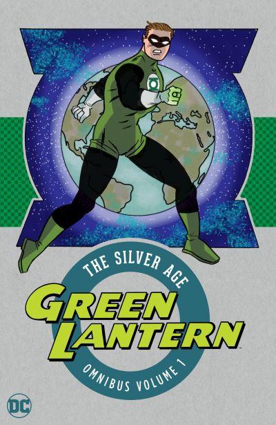 Green Lantern, the Silver Age Omnibus. Vol. 1
