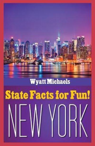 State Facts For Fun! New York