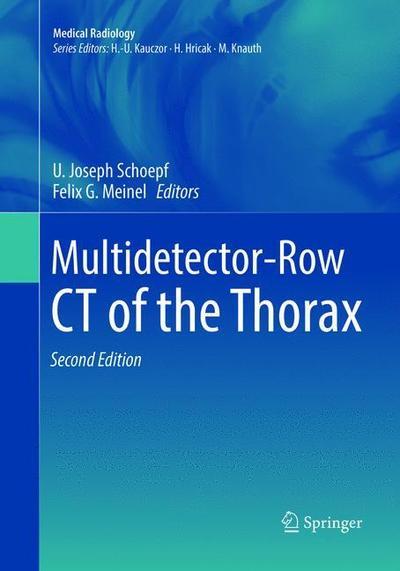 Multidetector-Row CT of the Thorax. Diagnostic Imaging