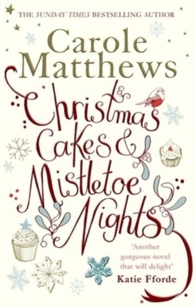 Christmas Cakes &#38; Mistletoe Nights