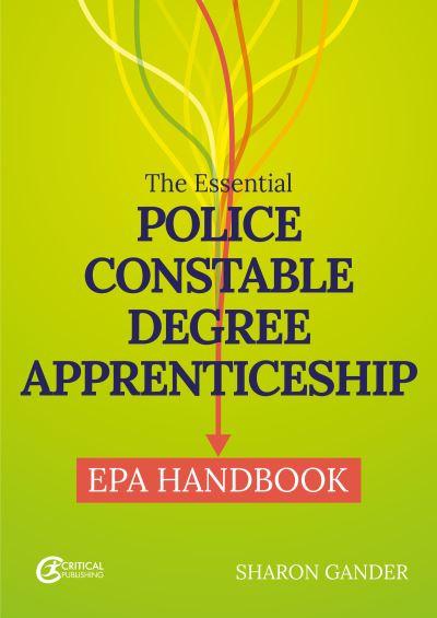 The Essential Police Constable Degree Apprenticeship