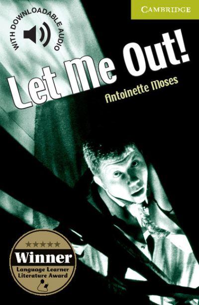 Let Me Out!. Starter/Beginner