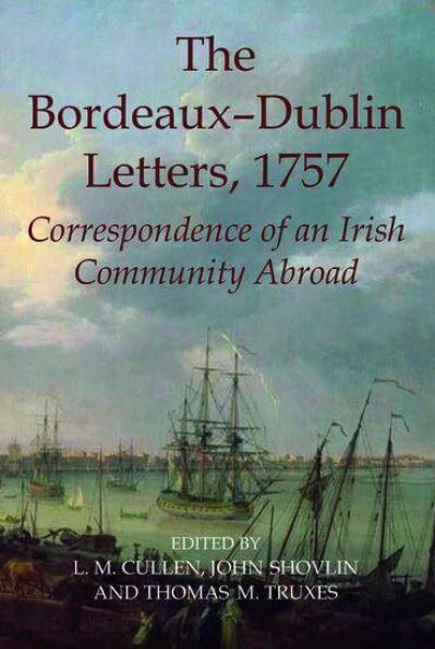 The Bordeaux-Dublin Letters, 1757