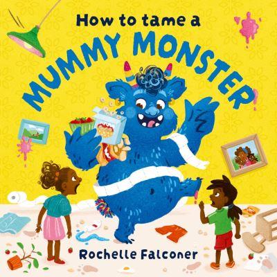 How To Tame a Mummy Monster