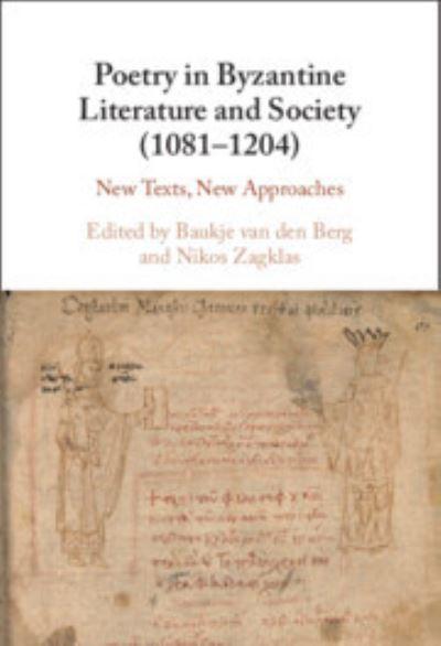 Poetry in Byzantine Literature and Society (1081-1204)