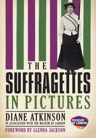 The Suffragettes in Pictures