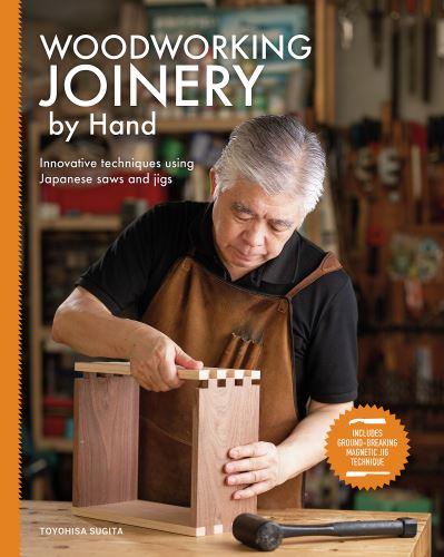 Woodworking Joinery By Hand