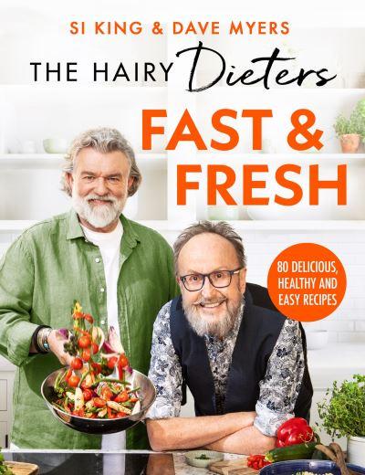 The Hairy Dieters Fast &#38; Fresh