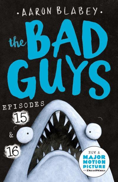 The Bad Guys. Episodes 15 &#38; 16