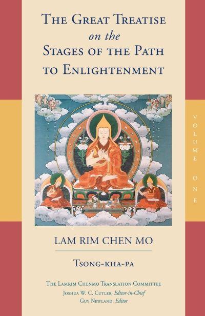 The Great Treatise on the Stages of the Path To Enlightenmen