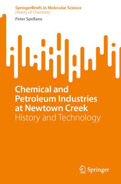 Chemical and Petroleum Industries At Newtown Creek