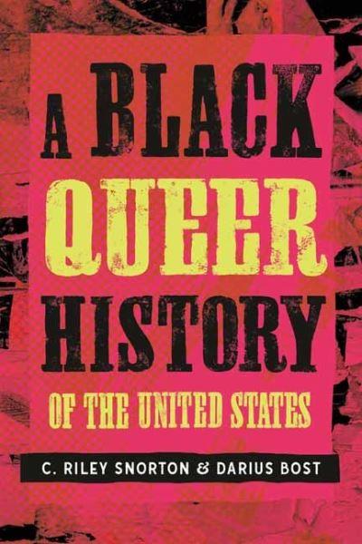 Black Queer History of the United States, A