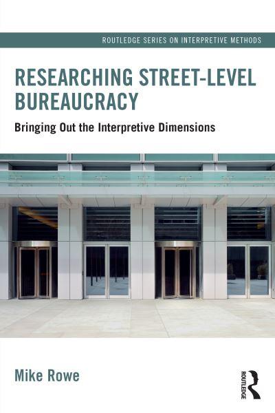 Researching Street-Level Bureaucracy