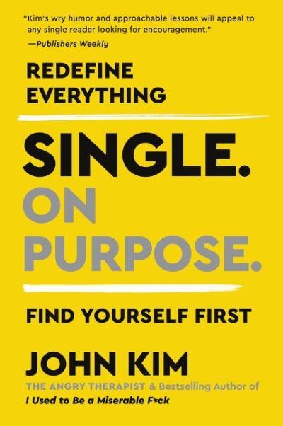 Single on Purpose