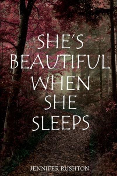 She's Beautiful When She Sleeps