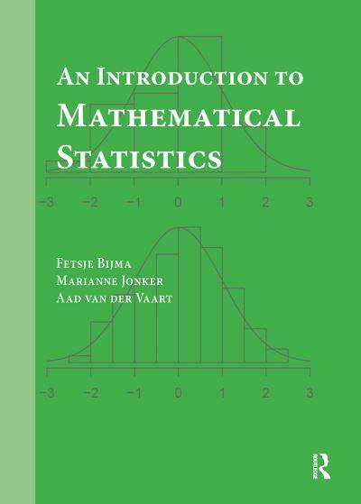 An Introduction To Mathematical Statistics