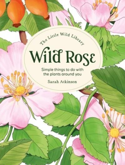 Wild Rose
