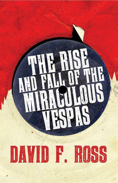 The Rise and Fall of the Miraculous Vespas