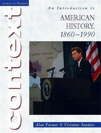 An Introduction To American History, 1860-1990