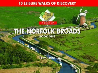 A Boot Up the Norfolk Broads. Book One
