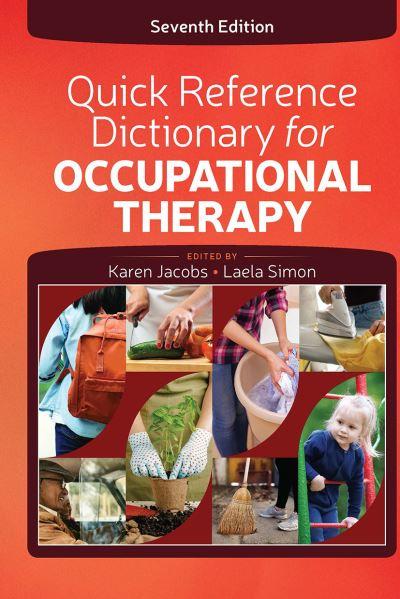 Quick Reference Dictionary For Occupational Therapy