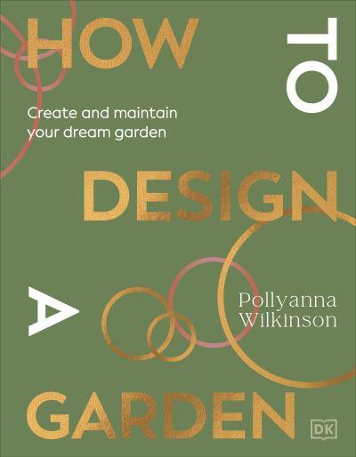 How To Design a Garden