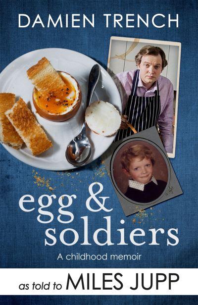 Egg &#38; Soldiers