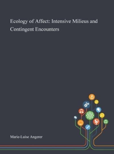 Ecology of Affect