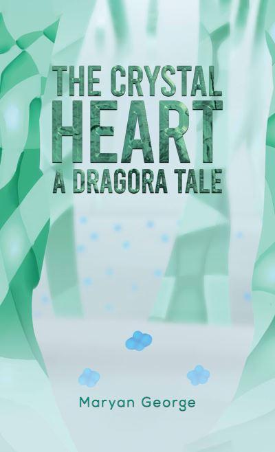 The Crystal Heart