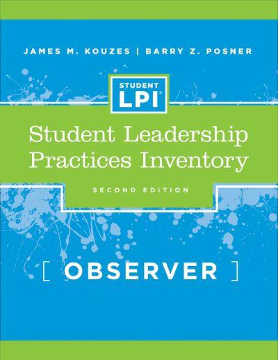 The Student Leadership Practices Inventory (LPI)