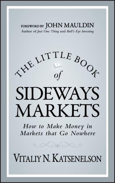 The Little Book of Sideways Markets