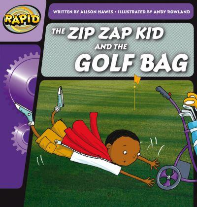 The Zip Zap Kid and the Golf Bag