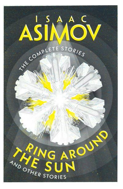 Ring Around the Sun and Other Stories