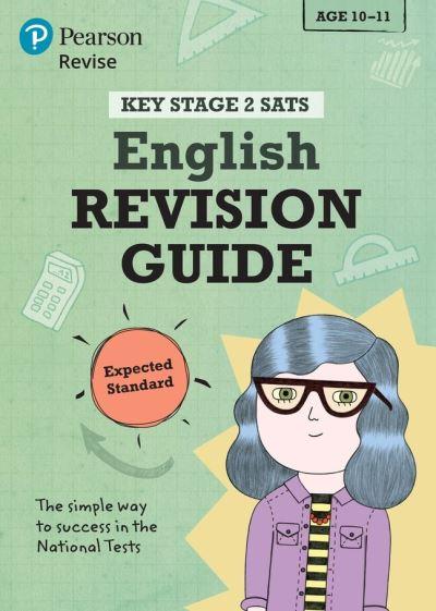 Revise Key Stage 2 SATs. English