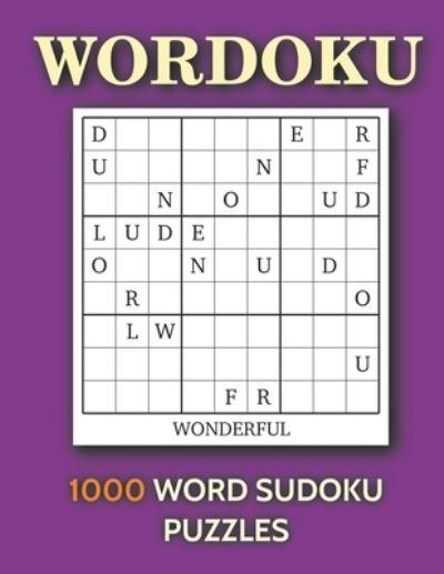 Wordoku - 1000 Word Sudoku Puzzles Volume 2