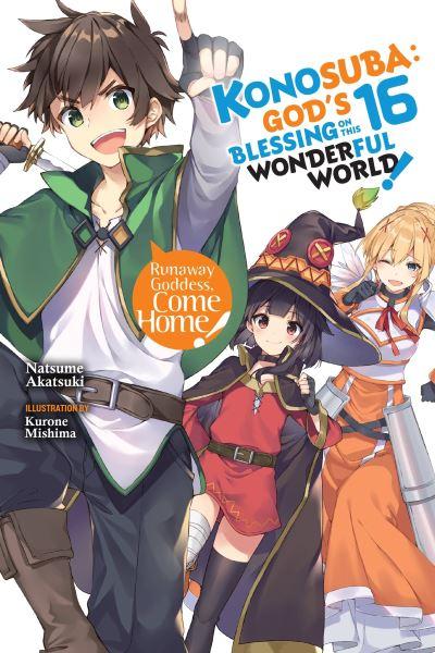Konosuba, God's Blessing on This Wonderful World! 16 Runaway Goddess, Come Home!