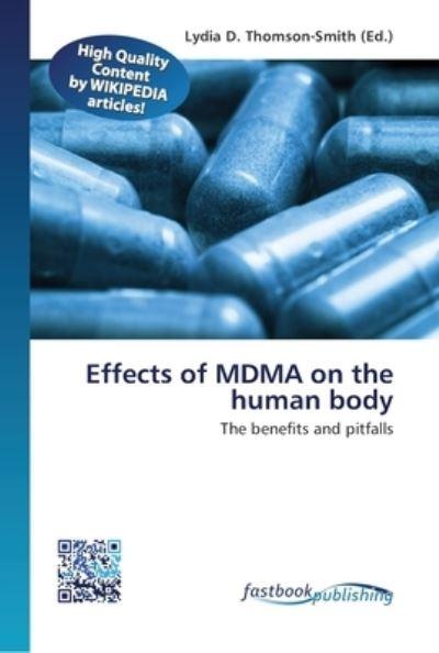 Effects of MDMA on the Human Body