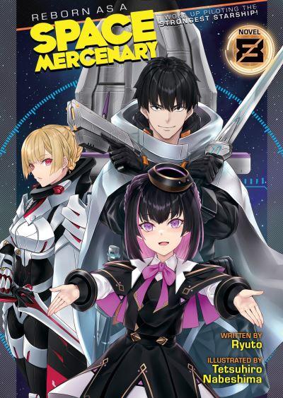 Reborn As a Space Mercenary: I Woke Up Piloting the Stronges