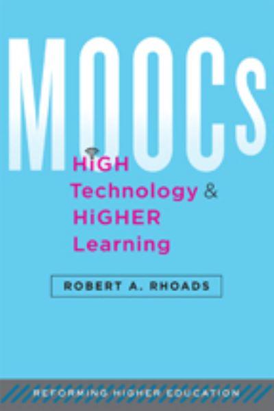 MOOCs, High Technology & Higher Learning