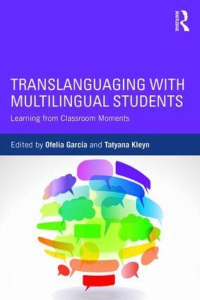 Translanguaging With Multilingual Students