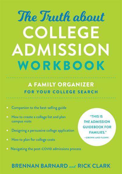 The Truth About College Admission Workbook