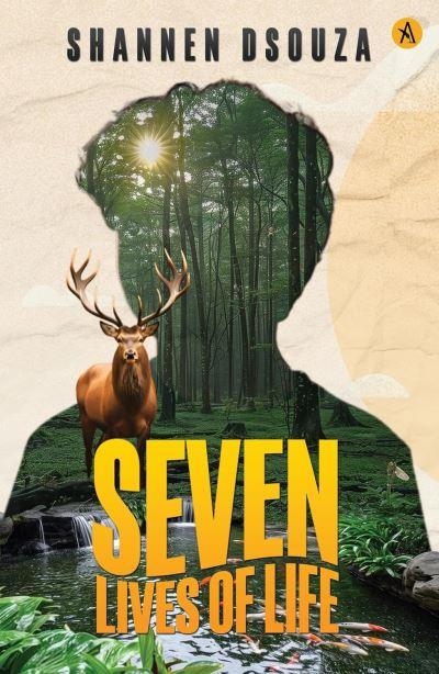 Seven Lives of Life