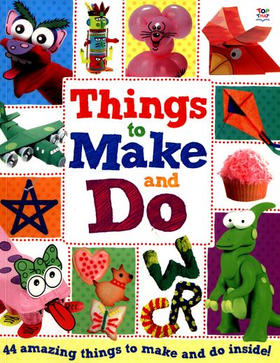 Things To Make and Do