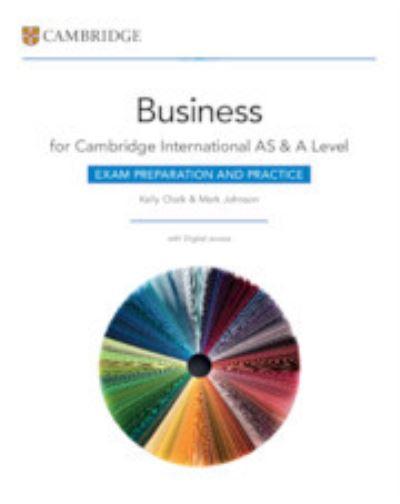 Cambridge International AS & A Level Business Exam Preparation and Practice With Digital Access (2 Years)