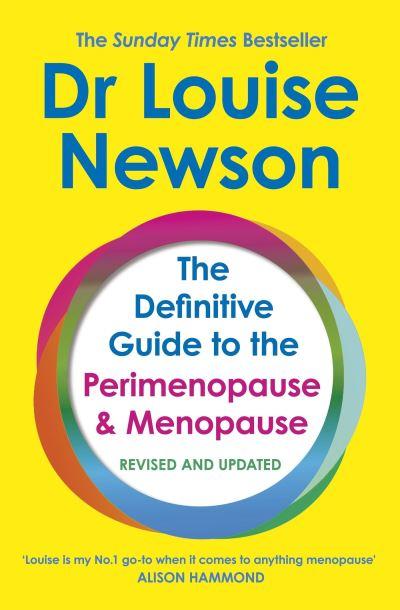 The Definitive Guide To the Perimenopause & Menopause