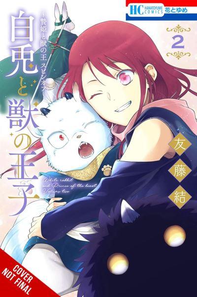 Sacrificial Princess and the King of Beasts Heir: White Rabbit and the Prince of Beasts, Vol. 2