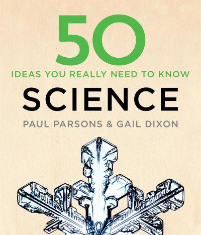 50 Ideas You Really Need To Know. Science