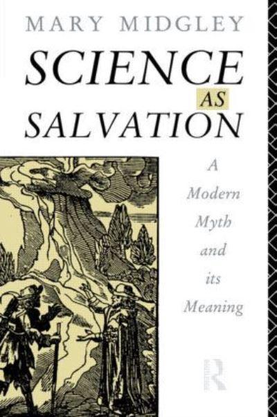 Science As Salvation